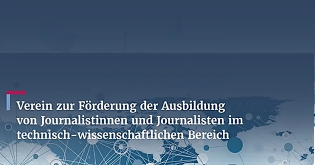 Verein zur Förderung der Ausbildung von Journalist:innen im technisch-wissenschaftlichen Bereich e.V.