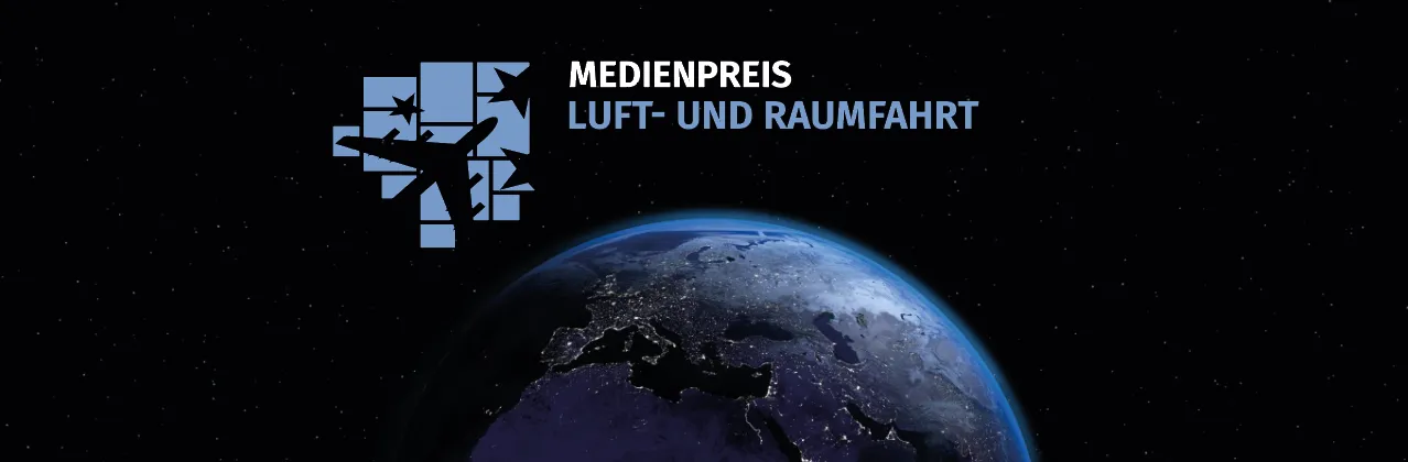 Medienpreis Luft- und Raumfahrt 2025